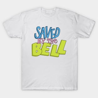 Saved by The Movie T-Shirt